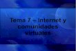 Presentación 4º Eso Internet y comunidades virtuales