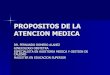 T.1.Propositos De La Atencion Medica