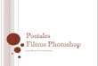 Postales - Filtros Photoshop