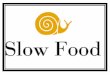 Multimedia y ediciòn elestronica Slow Food