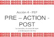 Pre-Action-Post COMIDA