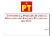 Propuesta EconóMica 2010 Pt Y Convergencia[1]