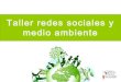 Medio ambiente y redes sociales