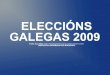 ELECCIÓNS GALEGAS 2009