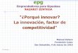 Porqué Innovar: EPG San Sebastián 2010