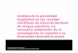 Análisis de la pluralidad lingüística en las revistas científicas de Ciencias Sociales de lengua española. La necesaria adaptación de la investigación en español a la diversidad