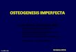 Osteogenesis  imperfecta