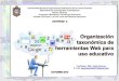 Organización taxonómica de herramientas Web para uso educativo
