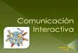 Comunicación interactiva   conceptos