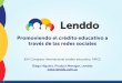 XXV Congreso Internacional de Credito Educativo - LENDDO
