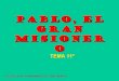 Tema XI Pablo: El gran misionero