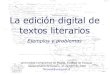 La Edición Digital de Textos Literarios