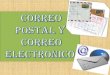 Correo electronico y postal diferencias y semejanzas
