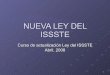 02. Nueva Ley Del Issste