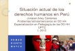 Situación actual de los derechos humanos en perú