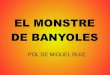 Monstre De Banyoles