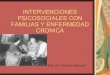 Intervenciones Psicosiales Enfermedades Crónicas Dra. Contreras