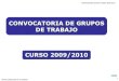 Grupos de Trabajo Curso 2009-2010