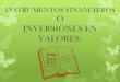 Capítulo 11: Instrumentos Financieros o Inversiones en Valores