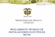 Reglamento tecnico de instalaciones electricas retie (presentacion)