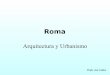 Urbanismo y arquitectura romana parte 2