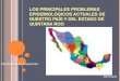 Seminario de problemas epidemiologicos de Mexico y Quintana Roo