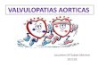 Valvulopatía aórtica