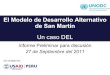 Presentación de Desarrollo Alternativo de San Martín- Informe preliminar