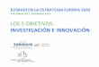 Jornada EUROBASK - Euskadi en la Estrategia Europa 2020 - Investigacion e Innovacion