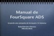 Manual de FourSquare ADS - octubre 2013