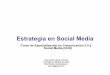Taller sobre Estrategia Social Media (II)
