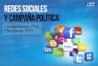 Experiencia de uso de redes sociales en la política electoral, Perú: el ca…