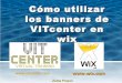 Como colocar los banners de vitcenter en una pagina web de wix