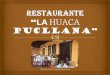 Pedro Espino Vargas - Restauranta huaca pucllana