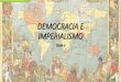 Democracia e imperialismo blog