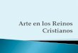 Arte en los reinos cristianos