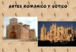 Artes románico y gótico