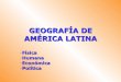 Geografia de  america latina