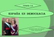 13. españa en democracia