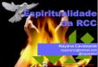 Espiritualidade da rcc
