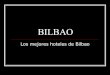 Hoteles Bilbao