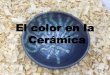 El color en la ceramica