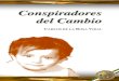 Conspiradores del Cambio | Carlos de la Rosa Vidal CDLRV