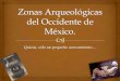 Zonas arqueológicas del occidente de México
