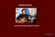 Alberto Escobar - Biografia y Musica