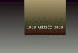Mexico: Revolución 1910 (por:carlitosrangel)
