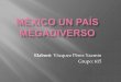 México un país megadiverso