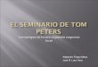 El Seminario De Tom Peters