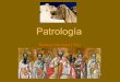 Patrologia - version larga