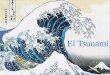 Fenómeno natural: el tsunami